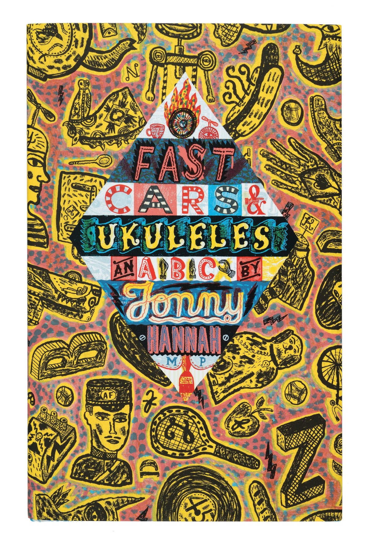 Fast Cars & Ukuleles by Jonny Hannah, hand-lettered cover in yellow, red and black