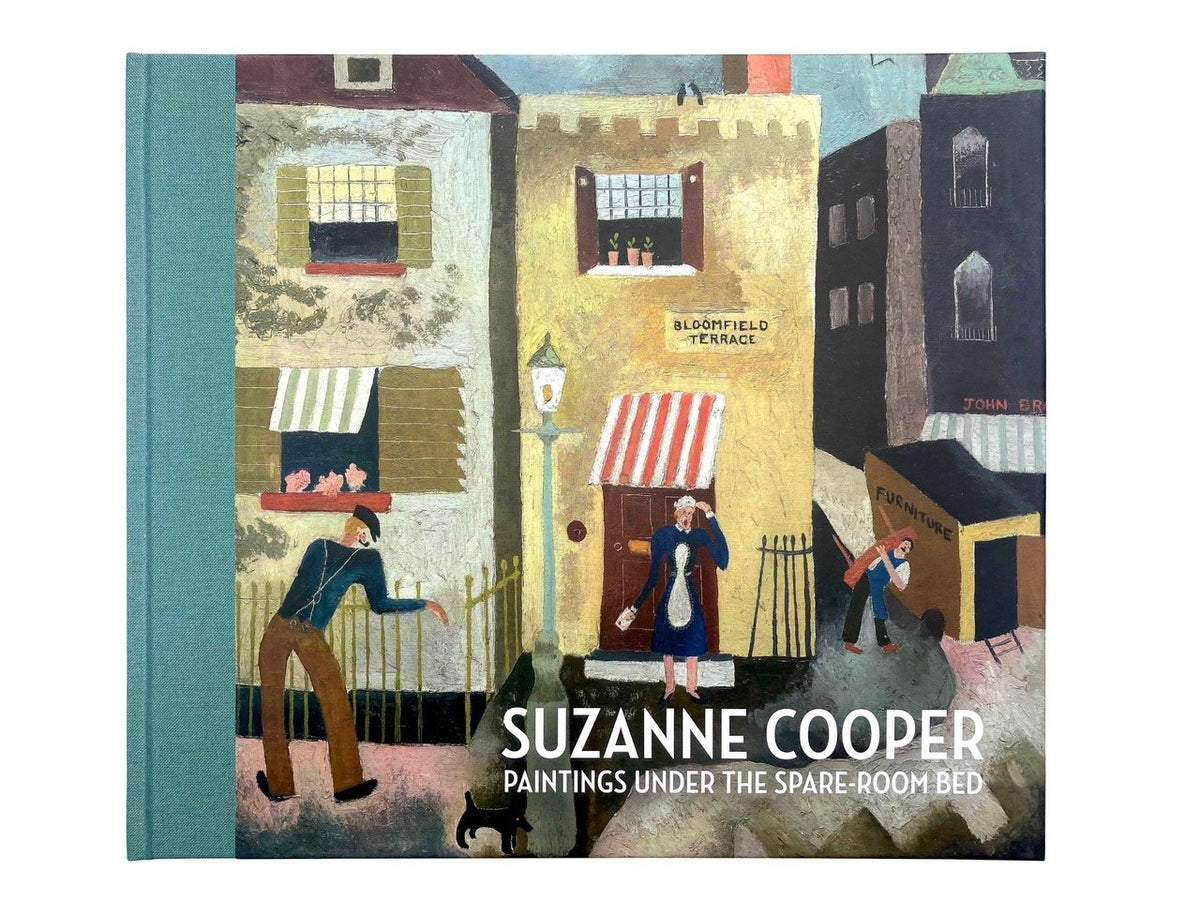 Suzanne Cooper: Paintings under the Spare-Room Bed, hardback cover with one of her street scenes